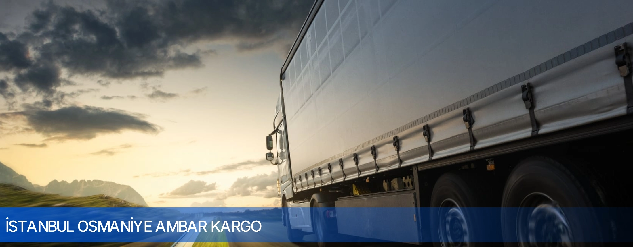 İstanbul Osmaniye Ambar Kargo arka plan gorseli